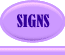 SIGNS!
